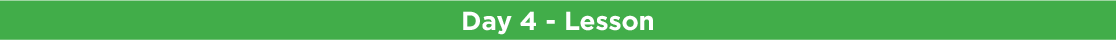 Day 4 - Lesson