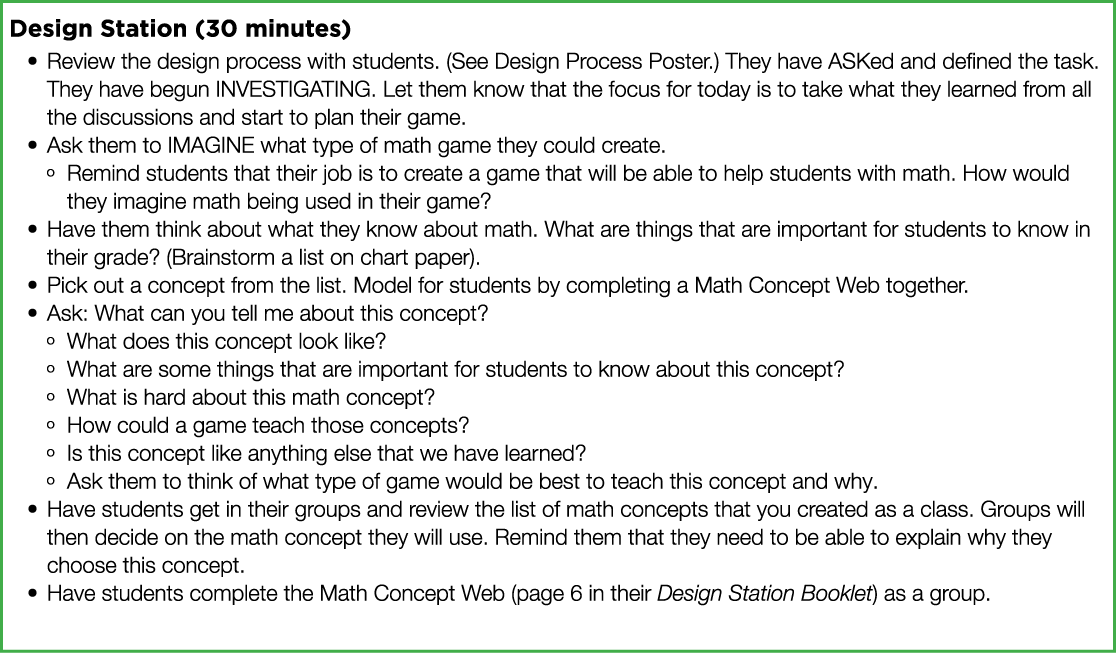 Design Station (30 minutes) Review the design process with students  (See Design Process Poster ) They have ASKed and   