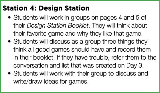 Station 4: Design Station Students will work in groups on pages 4 and 5 of their Design Station Booklet  They will th   