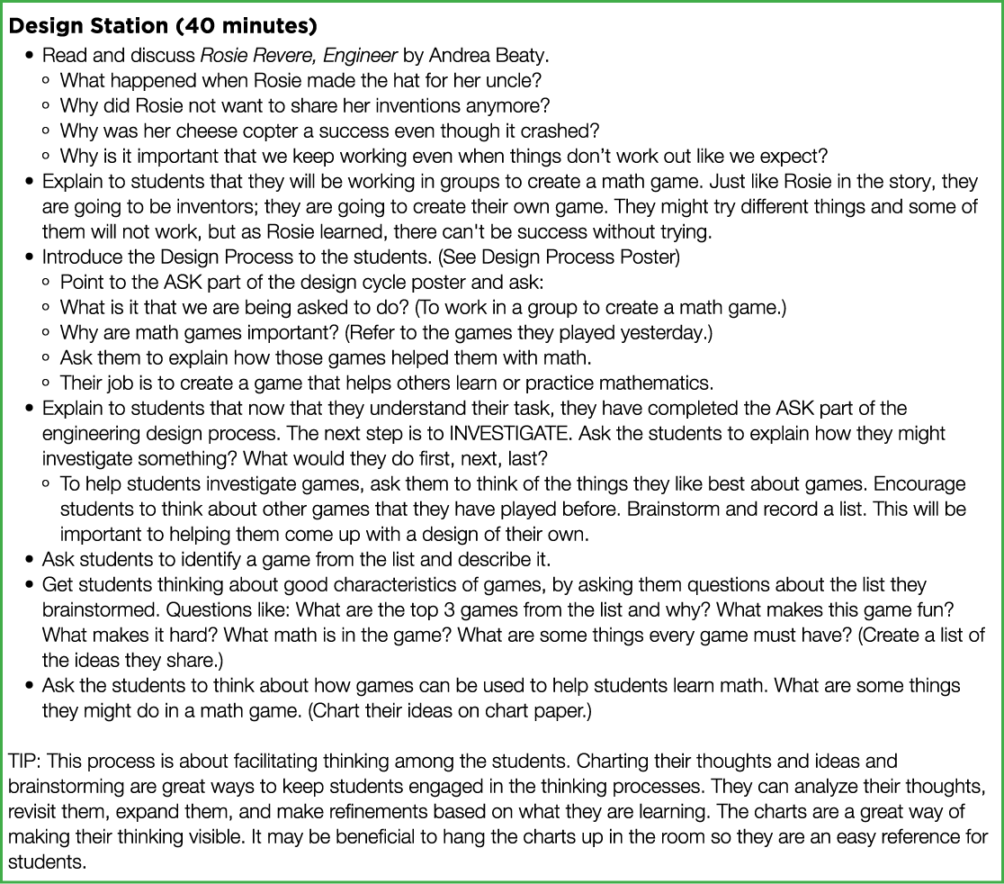 Design Station (40 minutes) Read and discuss Rosie Revere, Engineer by Andrea Beaty  What happened when Rosie made th   