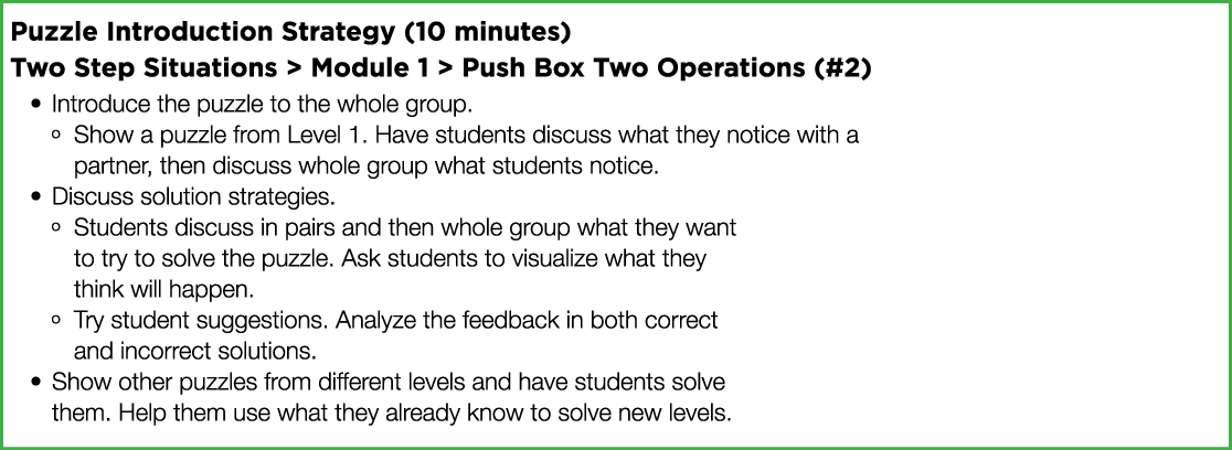Puzzle Introduction Strategy (10 minutes) Two Step Situations   Module 1   Push Box Two Operations (#2) Introduce the   