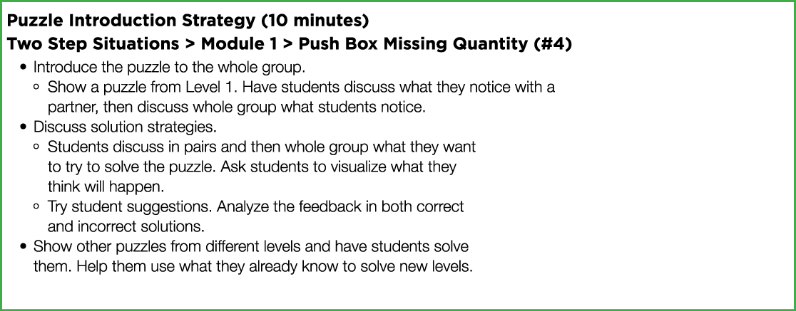 Puzzle Introduction Strategy (10 minutes) Two Step Situations   Module 1   Push Box Missing Quantity (#4) Introduce t   